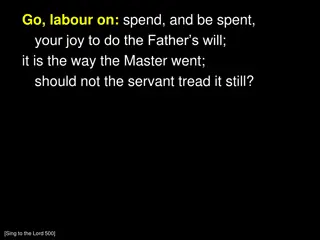 Go, Labour On: A Timeless Hymn of Service and Faith