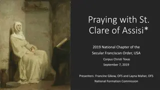 Reflections on Praying with St. Clare of Assisi at the 2019 National Chapter of the Secular Franciscan Order