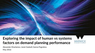 Impact of Human vs. Systems Factors on Demand Planning Performance