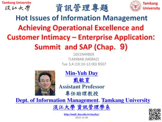 Achieving Operational Excellence and Customer Intimacy Through Enterprise Application at Summit and SAP