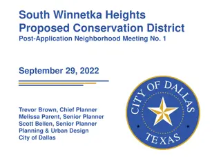 South Winnetka Heights Proposed Conservation District Post-Application Neighborhood Meeting