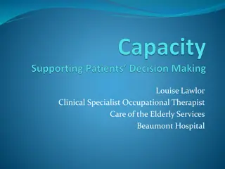 Legal and Mental Capacity in Healthcare Decisions