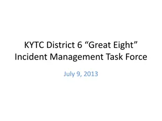 KYTC District 6 Great Eight Incident Management Task Force Meeting Recap