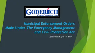 Municipal Enforcement Orders under Emergency Management and Civil Protection Act