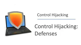 Control Hijacking Attacks and Defenses