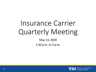 Insurance Carrier Quarterly Meeting - May 13, 2020