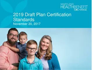 Overview of 2019 Plan Certification Standards Process