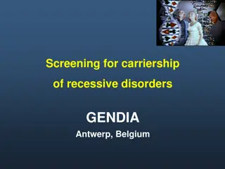 Genetic Carrier Screening for Recessive Disorders by GENDIA, Antwerp, Belgium