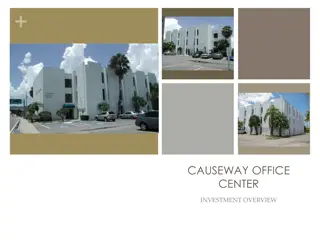 Causeway Office Center Investment Overview