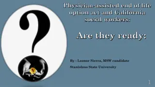 Exploring Physician-Assisted End-of-Life Options and California Social Workers