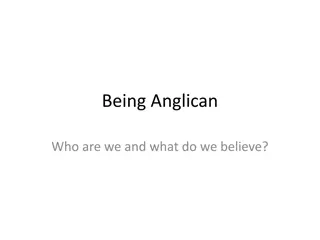 A Brief History and Beliefs of Anglicanism