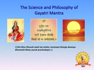 The Essence of Gayatri Mantra: Science, Philosophy, and Evolution