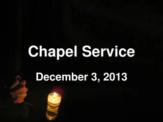 A Joyful Chapel Service with Worship Team on December 3, 2013