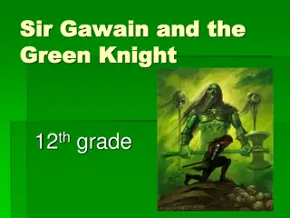 Legendary Tale of Sir Gawain and the Green Knight