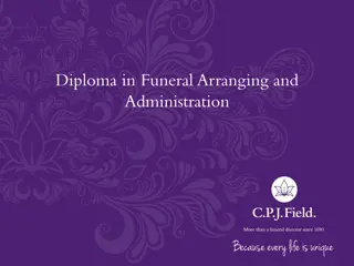 Funeral Arranging and Administration Diploma Course Overview