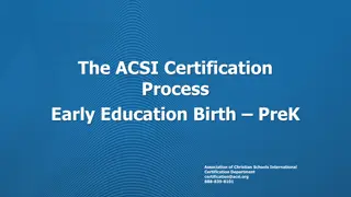 ACSI Certification Process for Early Education: Strengthening Christian Schools