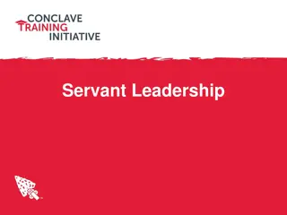 Servant Leadership Characteristics and Benefits