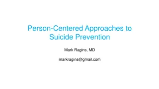 Person-Centered Approaches to Suicide Prevention by Mark Ragins, MD