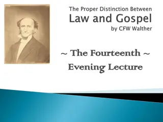 The Proper Division of Law and Gospel in Christian Teaching