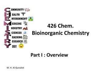 Bioinorganic Chemistry: Connecting Inorganic and Biochemistry