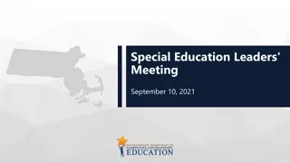 Special Education Leaders Meeting Highlights and Updates