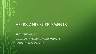 Herbs and Supplements in Healthcare