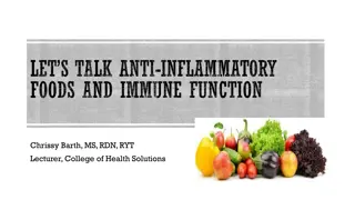 Anti-Inflammatory Foods and Immune Function