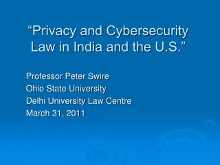 Comparative Analysis of Privacy and Cybersecurity Laws in India and the United States