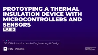 Prototyping a Thermal Insulation Device with Microcontrollers and Sensors