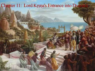 Lord Krishna's Entrance into Dwaraka: A Divine Arrival