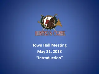 Updates and Introductions from Town Hall Meeting - May 21, 2018