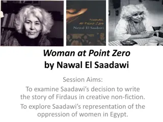 Nawal El Saadawi's Exploration of Female Oppression in 