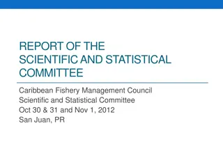 Caribbean Fishery Management Council Scientific and Statistical Committee Report 2012