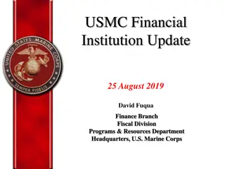 USMC Financial Institution Update - August 2019 Summary