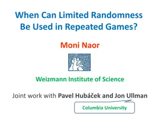 Limited Randomness in Repeated Games