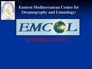 Eastern Mediterranean Centre for Oceanography and Limnology (EMCOL): Research Focus and Facilities