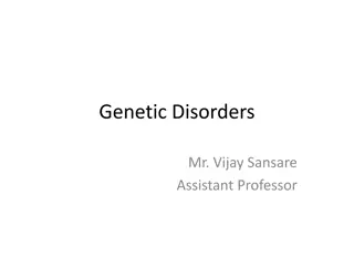 Genetic Disorders and Their Impact on Health