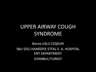 Upper Airway Cough Syndrome and Chronic Cough Causes