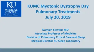 Pulmonary and Sleep Management in Myotonic Dystrophy