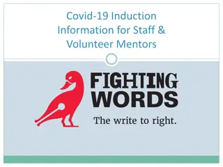 COVID-19 Induction Information for Staff & Volunteer Mentors