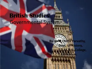 The British Governmental System and Monarchy