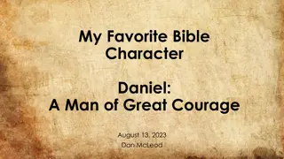 Daniel: A Man of Great Courage - Lessons from Exile in Babylon