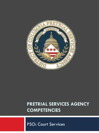 PSO Court Services Competencies: Knowledge and Skills for Pretrial Services Agency