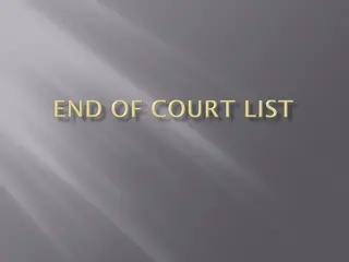 End of Court List Procedures