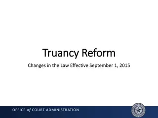 Truancy Reform: Changes in Legislation Effective September 1, 2015