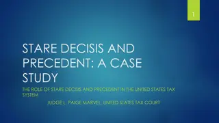 The Role of Stare Decisis and Precedent in the U.S. Tax System