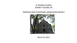 St. Patrick Church Courtyard Landscaping Project Overview