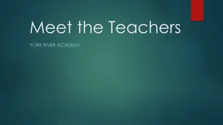 Meet the Teachers at York River Academy