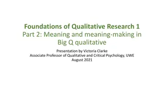 Meaning and Meaning-making in Big Q Qualitative Research