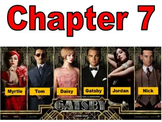 The Great Gatsby Chapter 7 and 8 Overview